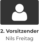 2. Vorsitzender Nils Freitag